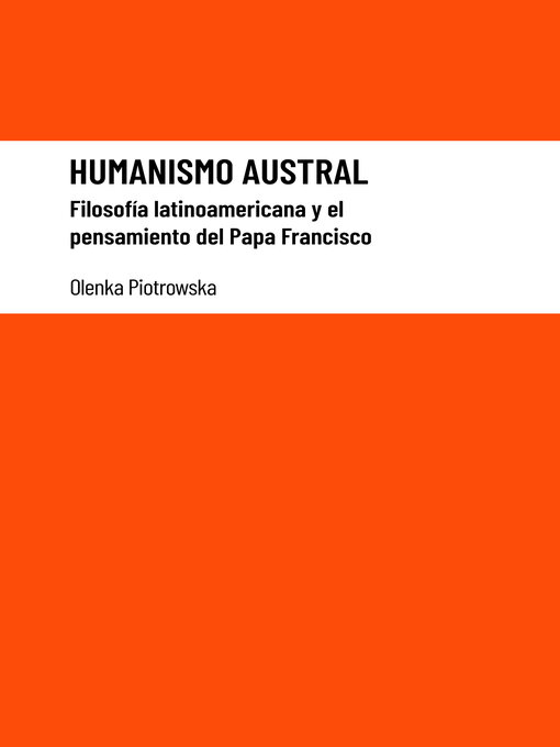 Title details for Humanismo austral by Olenka Piotrowska - Available